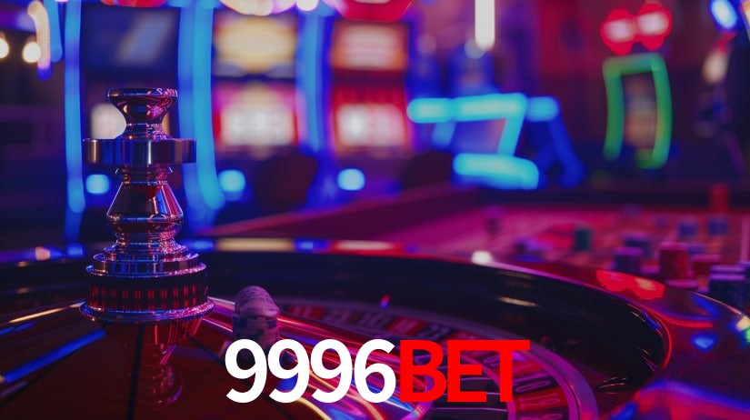 9996 BET Vip